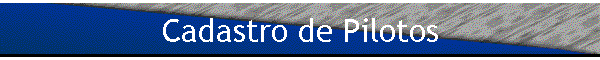 Cadastro de Pilotos